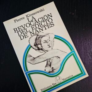 La revocación del Edicto de Nantes