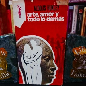 Arte, amor y todo lo demás