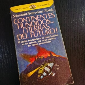 Continentes hundidos... ¡Tierras del futuro!