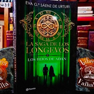 La saga de los longevos 2. Los hijos de Adán
