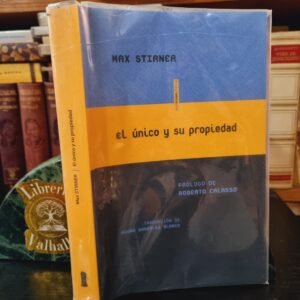 El único y su propiedad