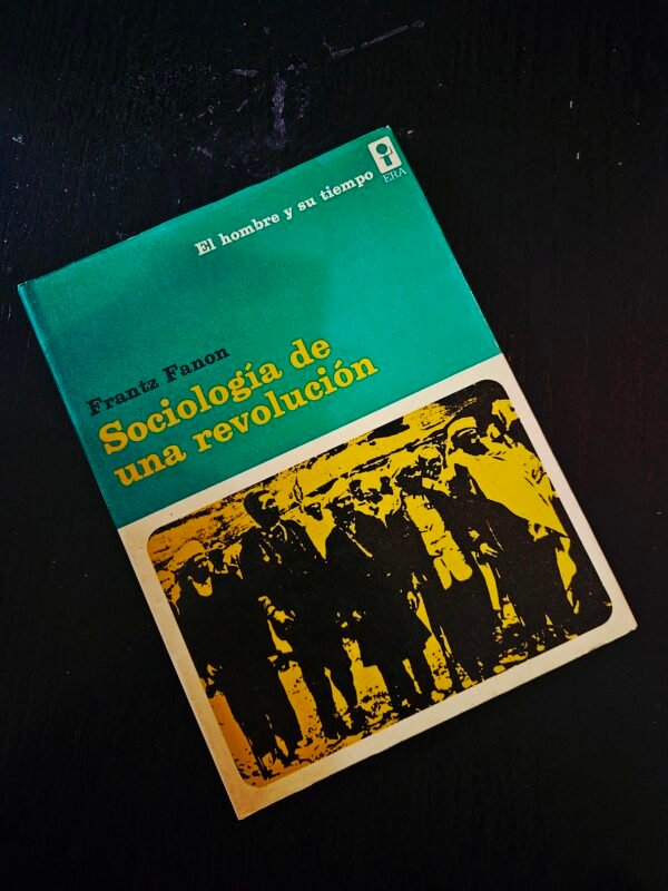 Sociología de una revolución