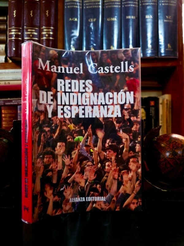 Redes de indignación y esperanza