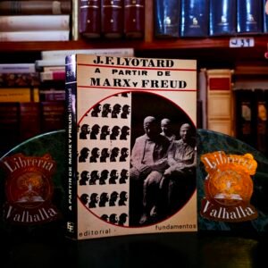 A partir de Marx y Freud