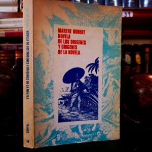 Novela de los Orígenes y Orígenes de la Novela