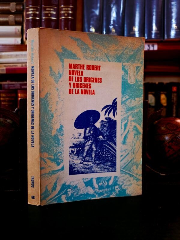 Novela de los Orígenes y Orígenes de la Novela