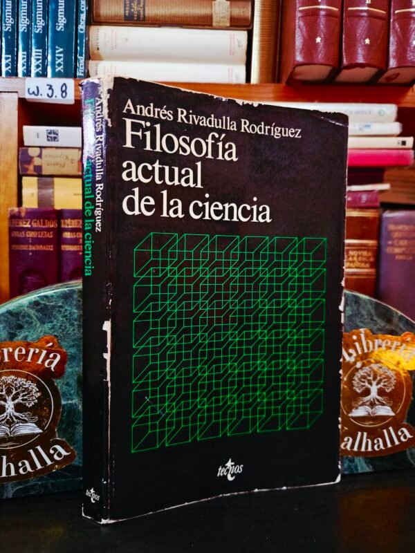Filosofía actual de la ciencia
