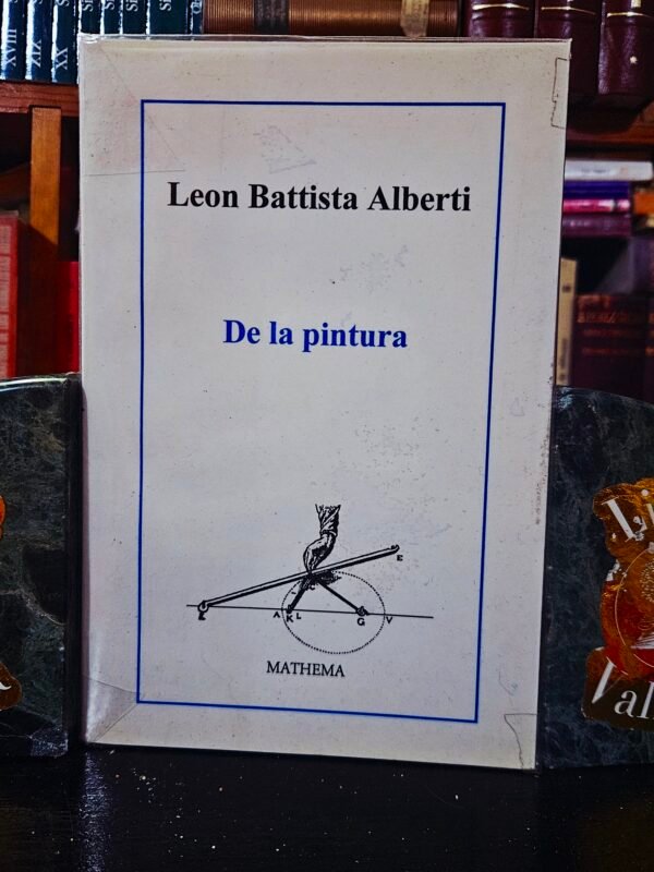 De la pintura y otros escritos sobre arte