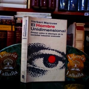 El Hombre Unidimensional