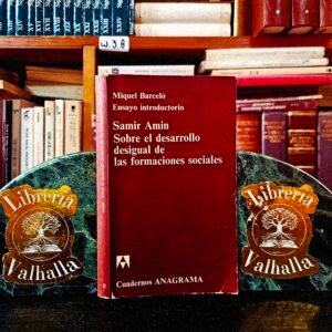 Sobre el desarrollo desigual de las formaciones sociales