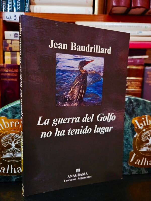 La guerra del Golfo no ha tenido lugar
