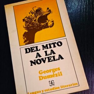 Del Mito a la Novela