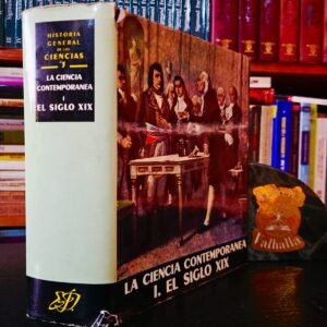 LA CIENCIA CONTEMPORÁNEA I: EL SIGLO XIX
