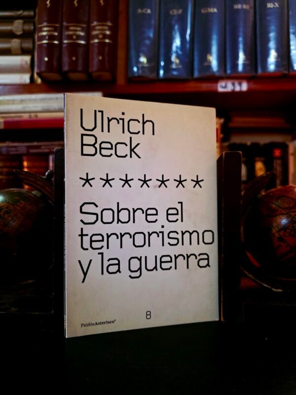 Sobre el terrorismo y la guerra