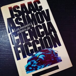 Los Mejores Relatos de Ciencia Ficción