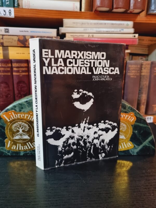 El marxismo y la cuestión nacional vasca