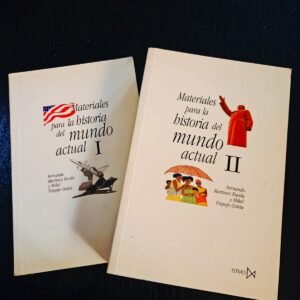 Materiales para la historia del mundo actual II