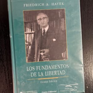 Los fundamentos de la libertad