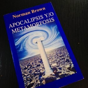 APOCALIPSIS Y/O METAMORFOSIS