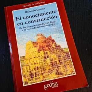 El conocimiento en construcción