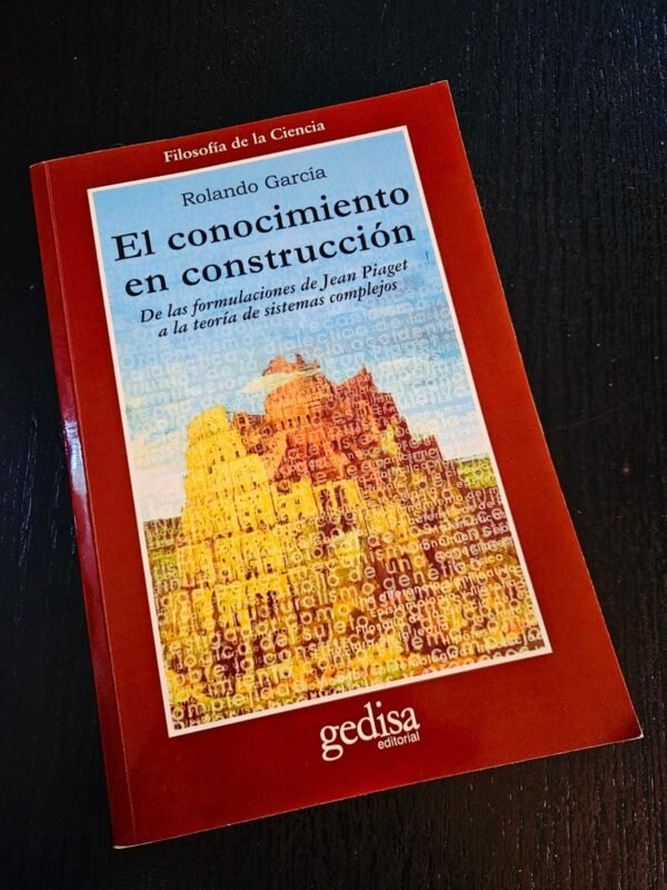 El conocimiento en construcción