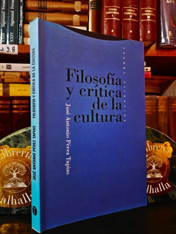 Filosofía y crítica de la cultura