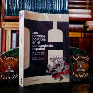 Los partidos políticos en el pensamiento español