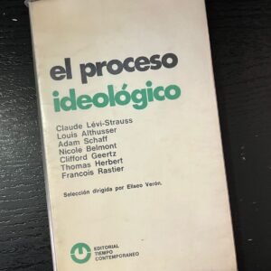El proceso ideológico