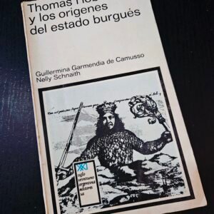 Thomas Hobbes y los orígenes del estado burgués