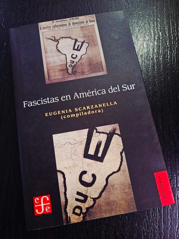 Fascistas en América del Sur