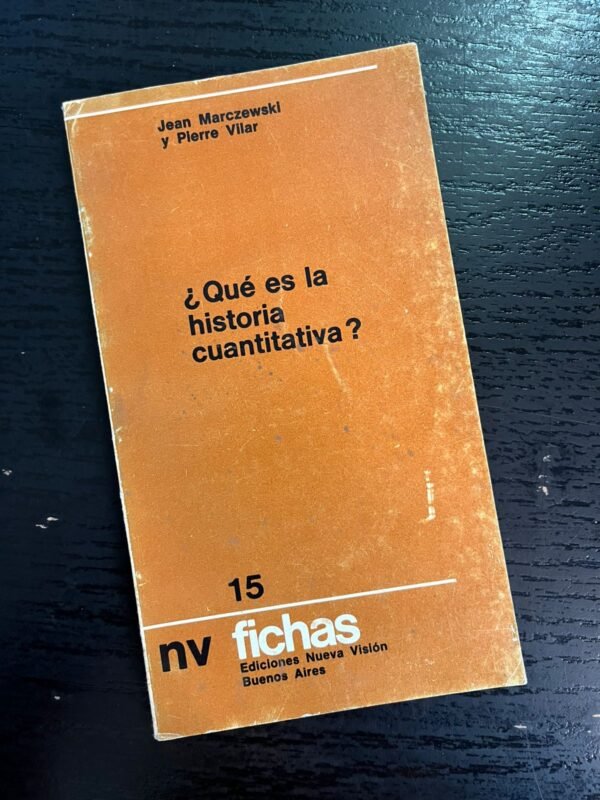 ¿Qué es la historia cuantitativa?