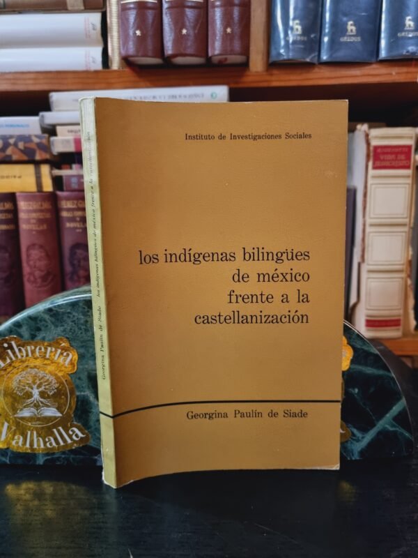Los indígenas bilingües de México frente a la castellanización