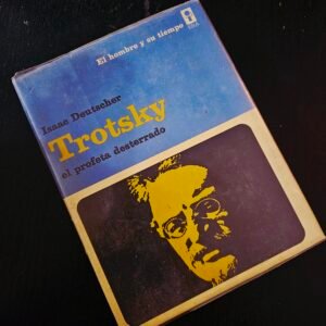 Trotsky, el profeta desterrado