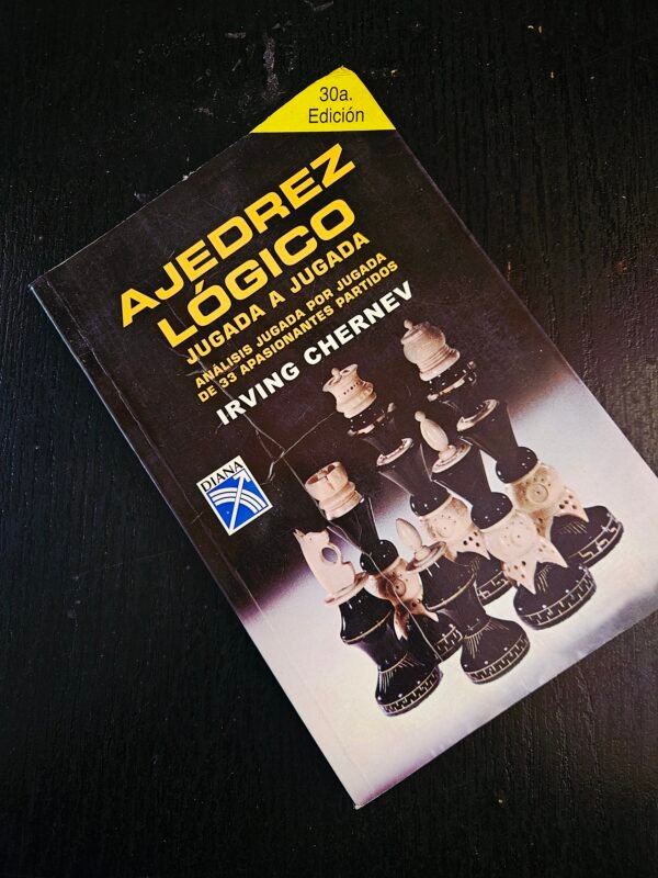 Ajedrez Lógico: Jugada a Jugada