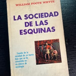 La sociedad de las esquinas