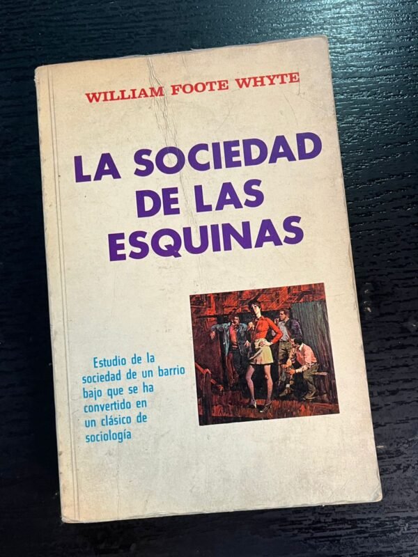 La sociedad de las esquinas