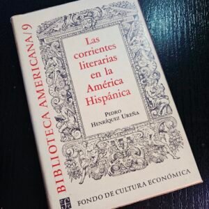 Las corrientes literarias en la América Hispánica