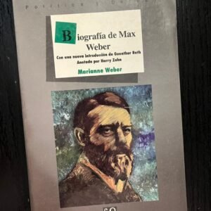 Biografía de Max Weber