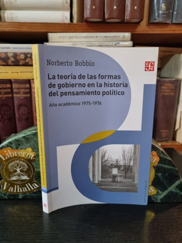 La teoría de las formas de gobierno en la historia del pensamiento político