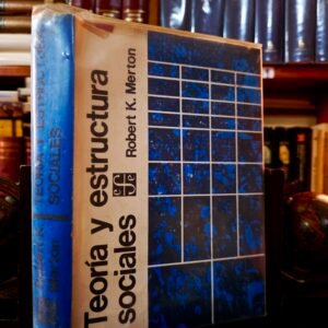 Teoría y estructura sociales