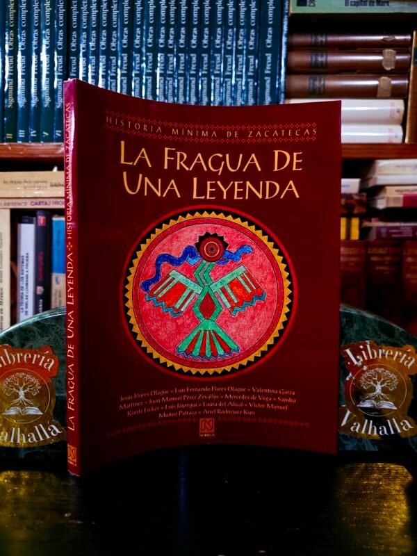 La Fragua de una Leyenda