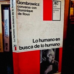 Lo humano en busca de lo humano
