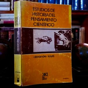 Estudios de historia del pensamiento científico