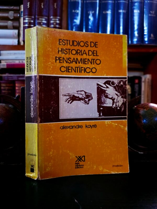 Estudios de historia del pensamiento científico