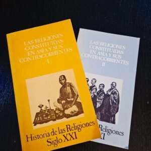 Las religiones constituidas en Asia y sus contracorrientes