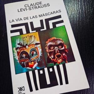 La vía de las máscaras