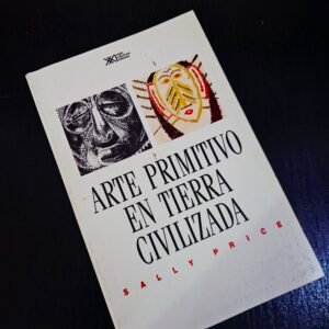 Arte primitivo en tierra civilizada