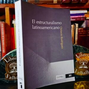Es Estructuralismo Latinoamericano - Octavio Rodriguez