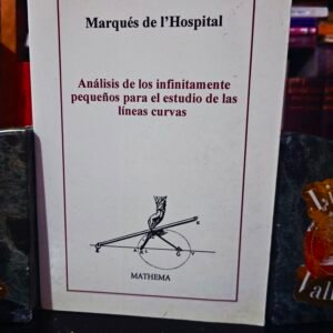 Análisis de los infinitamente pequeños para el estudio de las líneas curvas