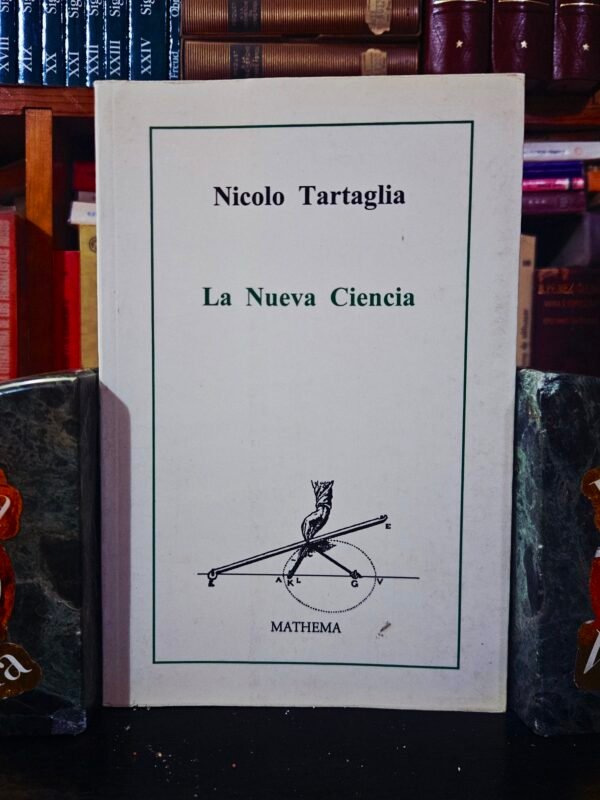 La Nueva Ciencia. (MATHEMA)